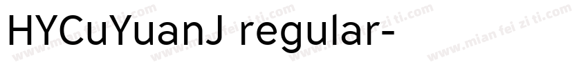 HYCuYuanJ regular字体转换